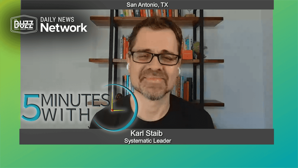 5 Minutes With Karl Staib of Systematic Leader